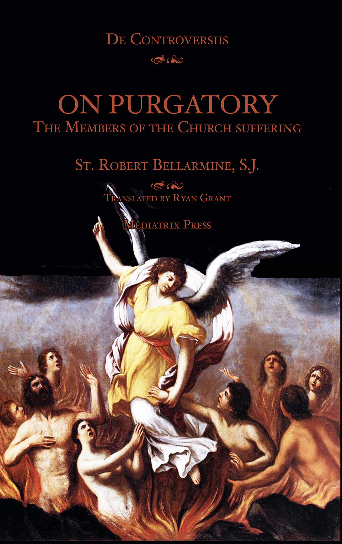 On Purgatory by St. Robert Bellarmine - Mediatrix Press